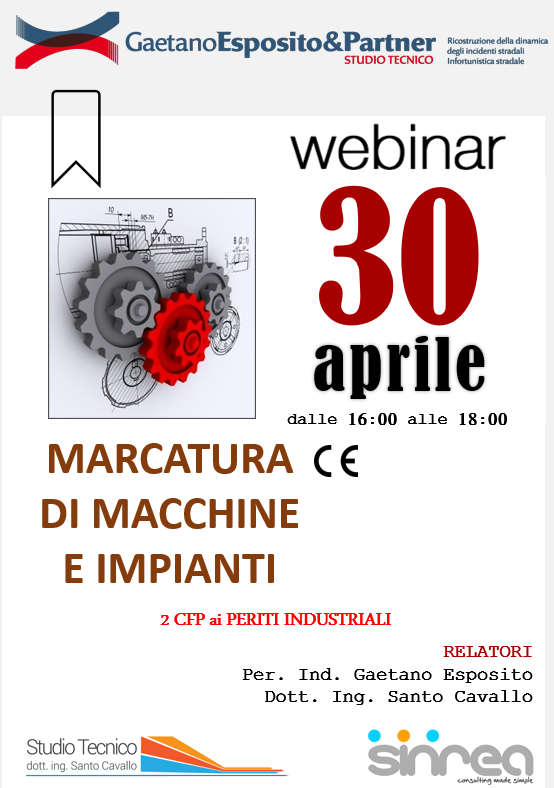 Webinar: Marcatura CE di macchine e insiemi di macchine - Venerdì 30.04.2021 ore 16:00-18:00