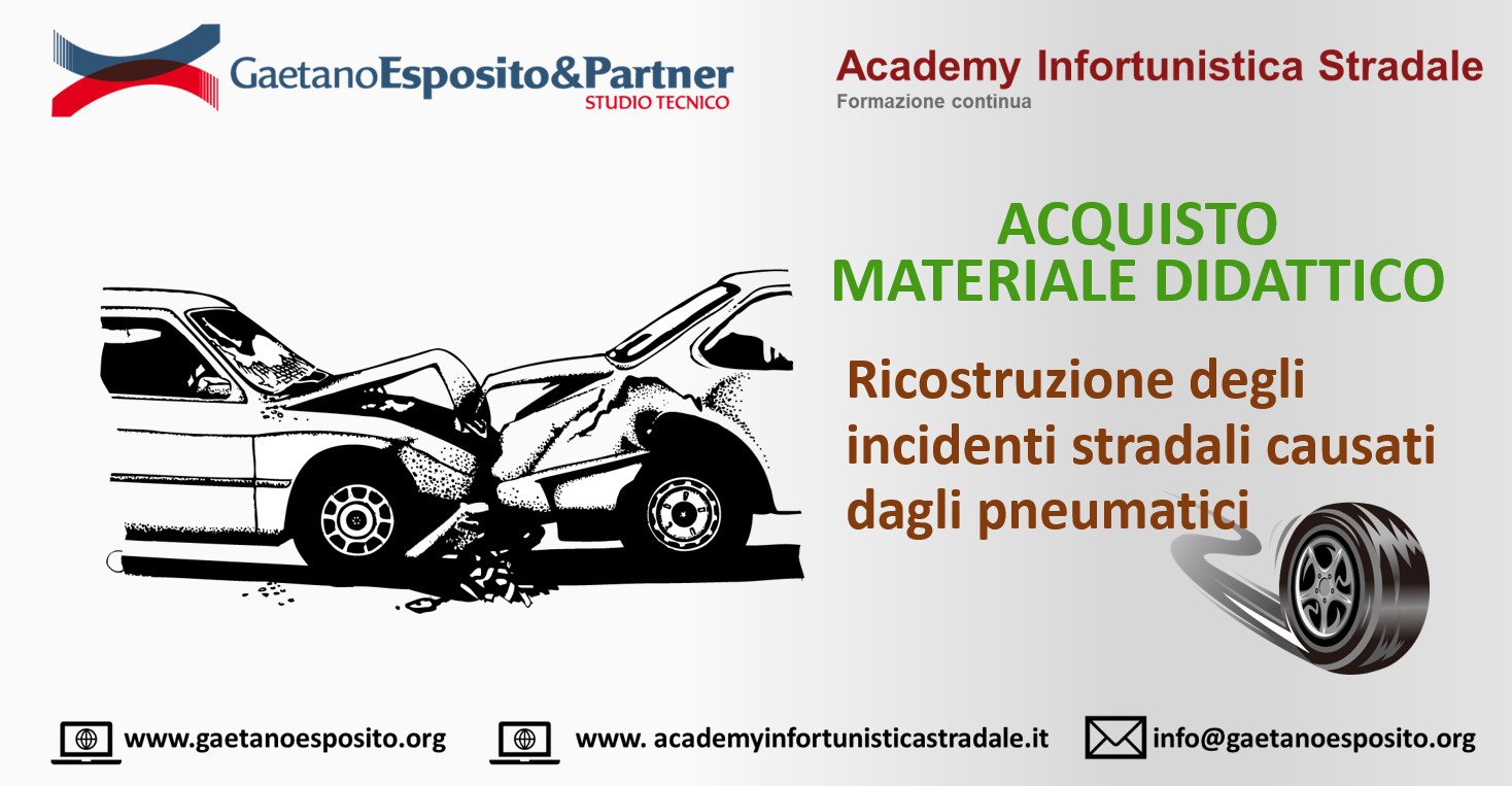 Video e slide del corso "Ricostruzione degli  incidenti stradali causati dagli pneumatici"